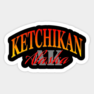 City Pride: Ketchikan, Alaska Sticker